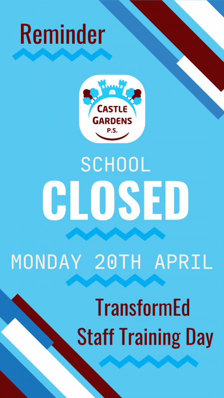 School Closed on Monday 20th April